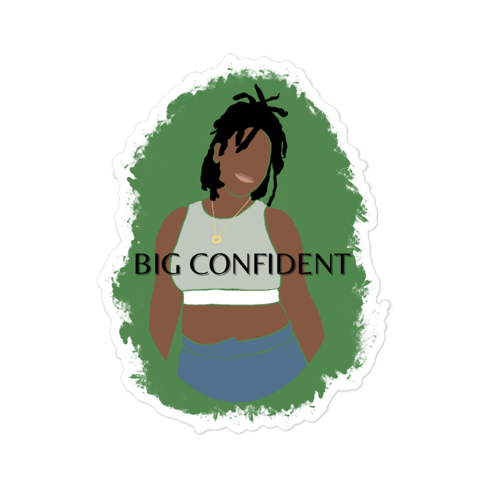 Big Confident Vinyl Sticker