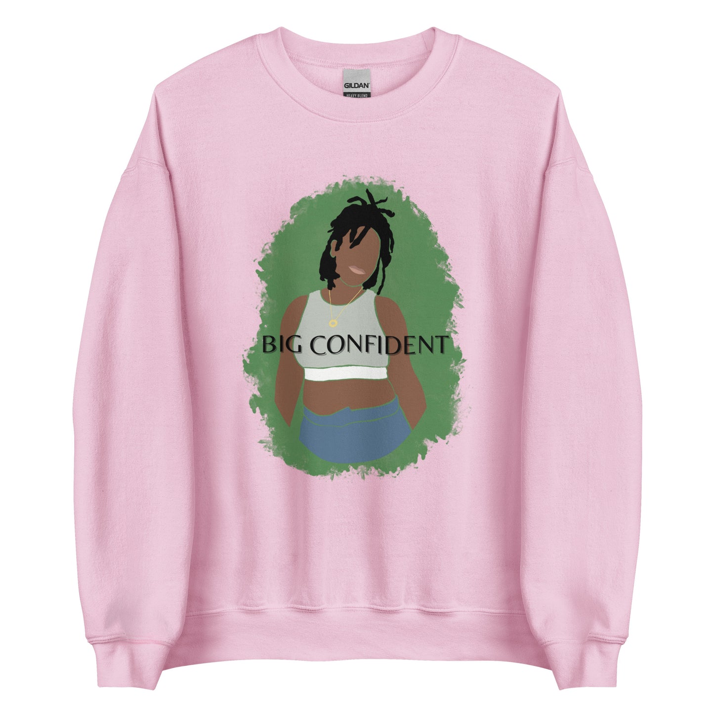 Big Confident Unisex Sweatshirt